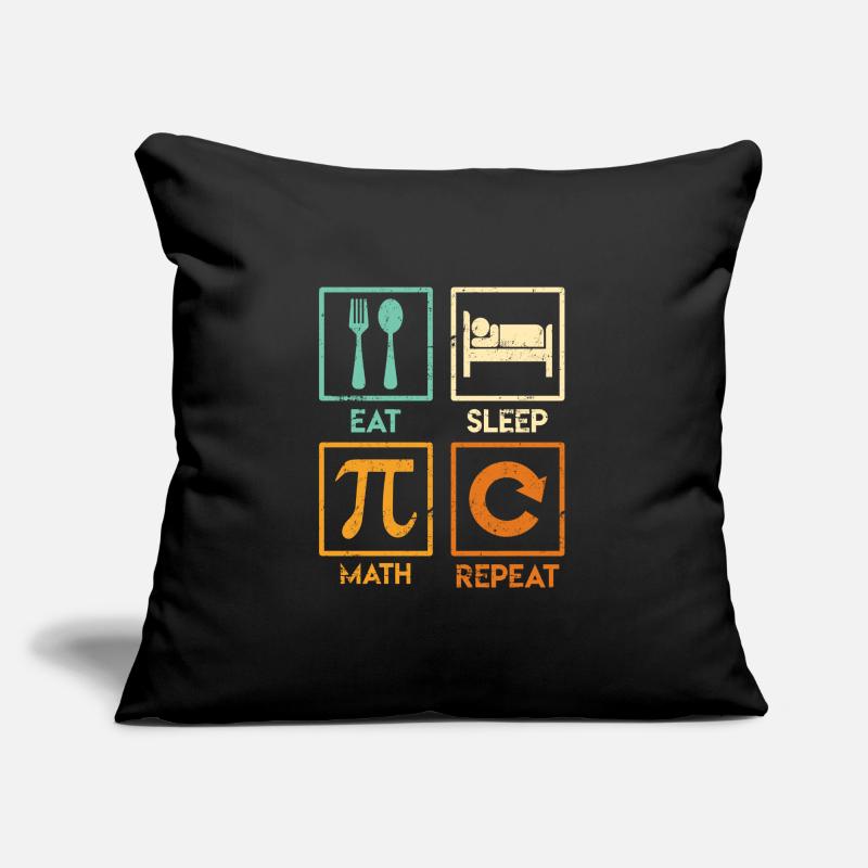 Proverbe mathématicien Eat Sleep Math Repeat Coussin et housse de 45 x 45 cm