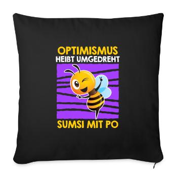 Optimism reversed means Sumsi with buttocks - Sofa pillow with filling 45cm x 45cm - black - Front