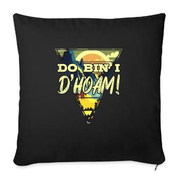 Do bin I dahoam Wanderer Bergfan Bayerisch Alpen - Coussin et housse de 45 x 45 cm - noir - Devant