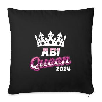 Abitur Queen Abi 2024 Abiturientinnen Lustiges - Sofakissen mit Füllung 45 x 45 cm - Schwarz - Vorne