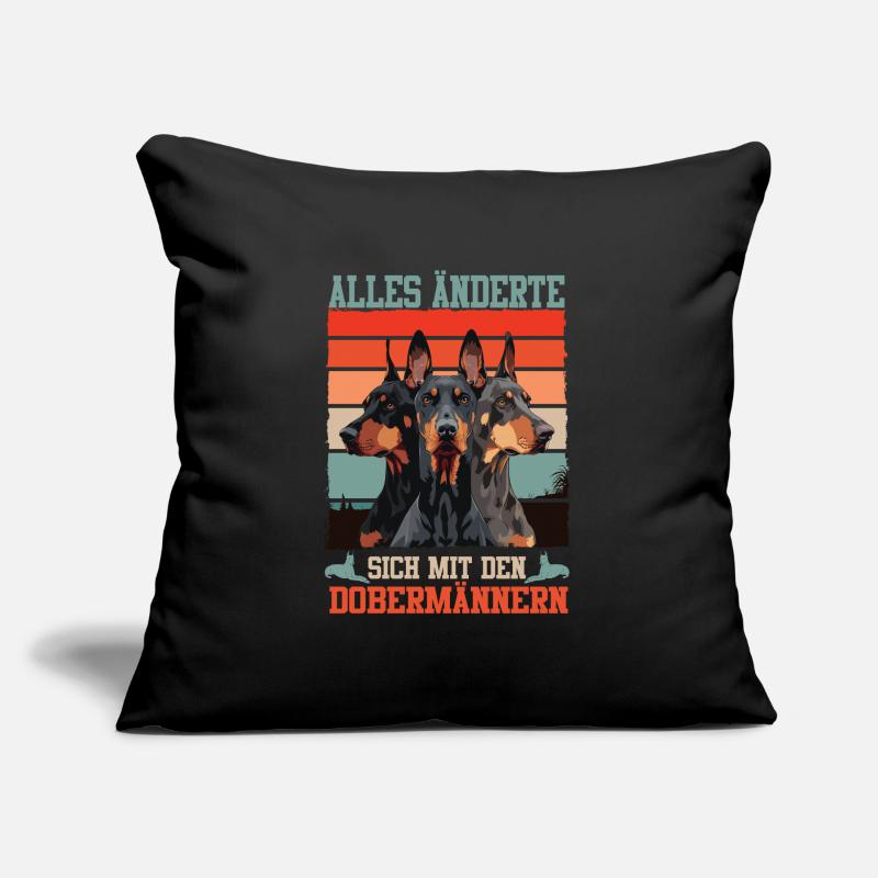 Doberman EVERYTHING CHANGED WITH THE DOBERMANS Sofa pillow with filling 45cm x 45cm