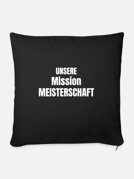 Unsere Mission Meisterschaft - Sofakissen mit Füllung 45 x 45 cm - Schwarz