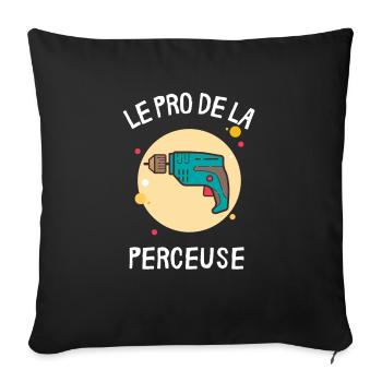 Pro de la perceuse - Coussin et housse de 45 x 45 cm - noir - Devant