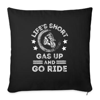 La vie est courte, faites le plein d’essence et allez faire du vélo de motard - Coussin et housse de 45 x 45 cm - noir - Devant