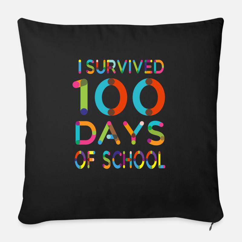 J'ai survécu 100 jours de l'école - Coussin et housse de 45 x 45 cm - noir