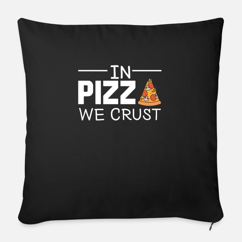Dans Pizza Nous Crust Pizza sort cadeau - Coussin et housse de 45 x 45 cm - noir