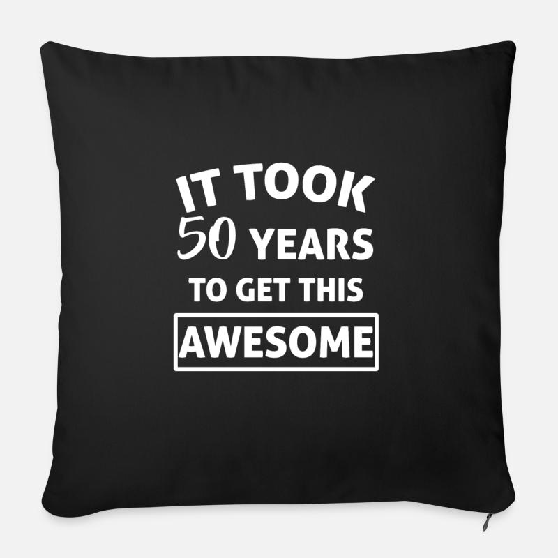 IL A DURE 50 ANS POUR QUE CE SOIT! - Coussin et housse de 45 x 45 cm - noir