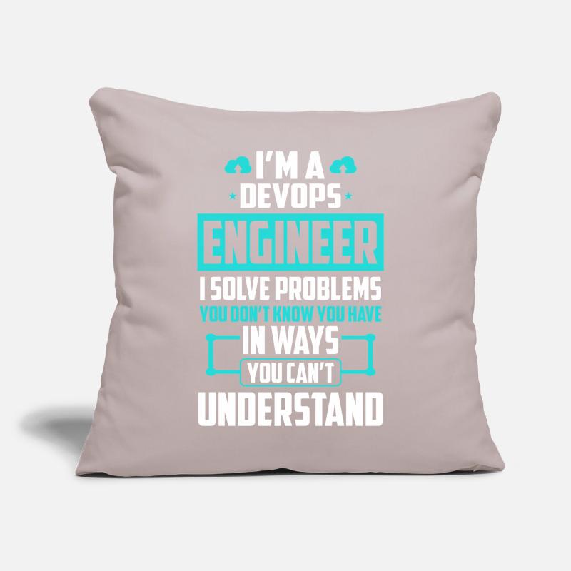 DevOps Engineer I Solve Problems You Cant Sofa pillow with filling 45cm x 45cm