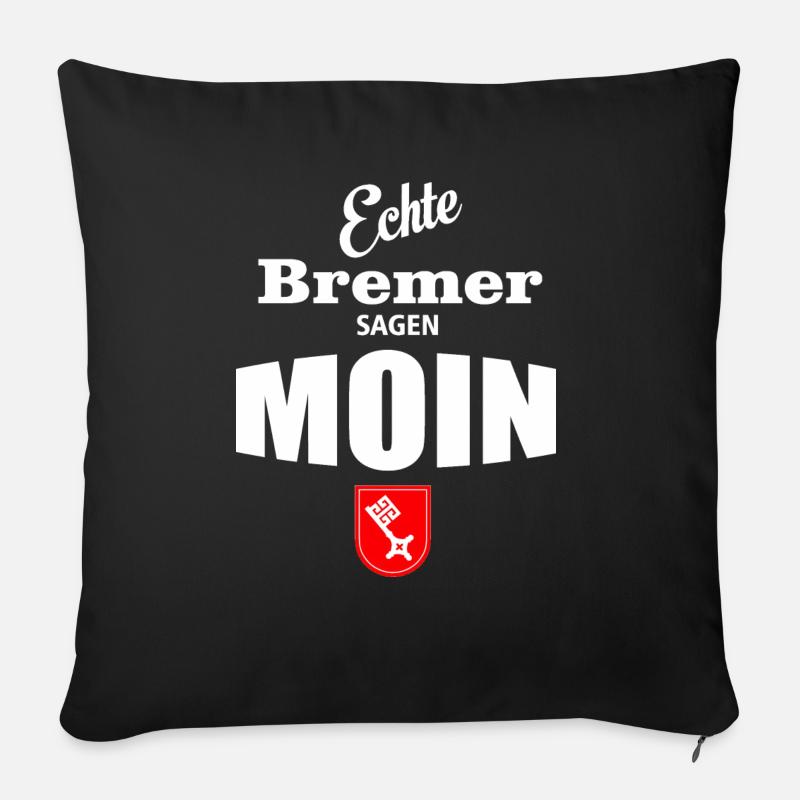 Bremen - Echte Bremer sagen Moin - Sofakissen mit Füllung 45 x 45 cm - Schwarz
