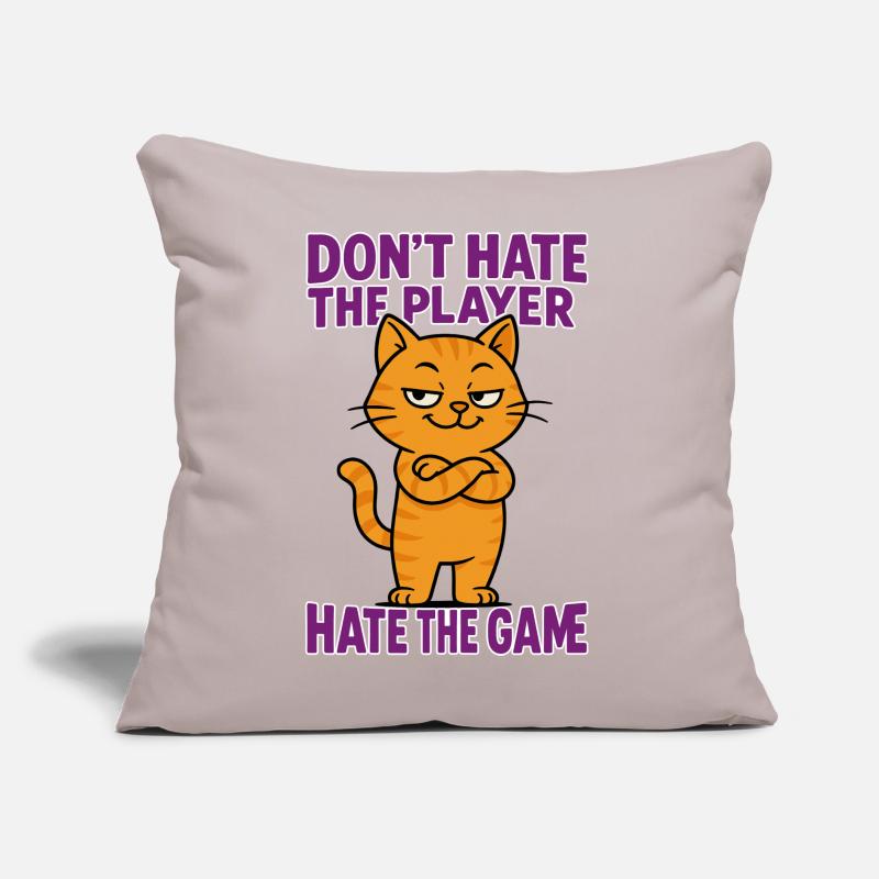 Don't hate the PLAYER – hate the GAME Sofa pillow with filling 45cm x 45cm