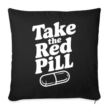 Take the Red Pill - Sofa pillow with filling 45cm x 45cm - black - Front