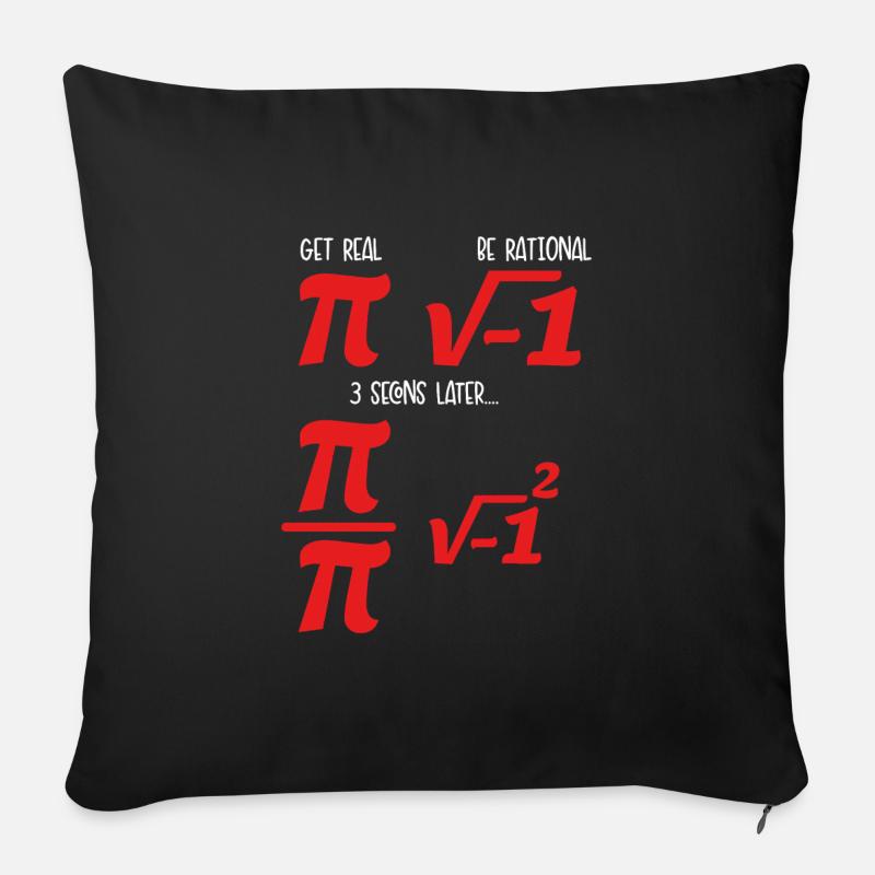 Pi, ça devient réel, sois rationnel - Coussin et housse de 45 x 45 cm - noir