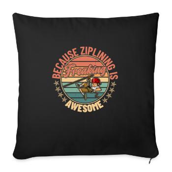 Zipline Zipliner Seilrutsche Seilrutschen Hobby - Sofakissen mit Füllung 45 x 45 cm - Schwarz - Vorne