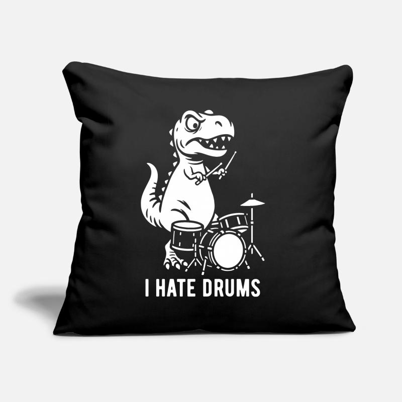 T-Rex - I hate drums - Drummer Geschenk Sofakissen mit Füllung 45 x 45 cm