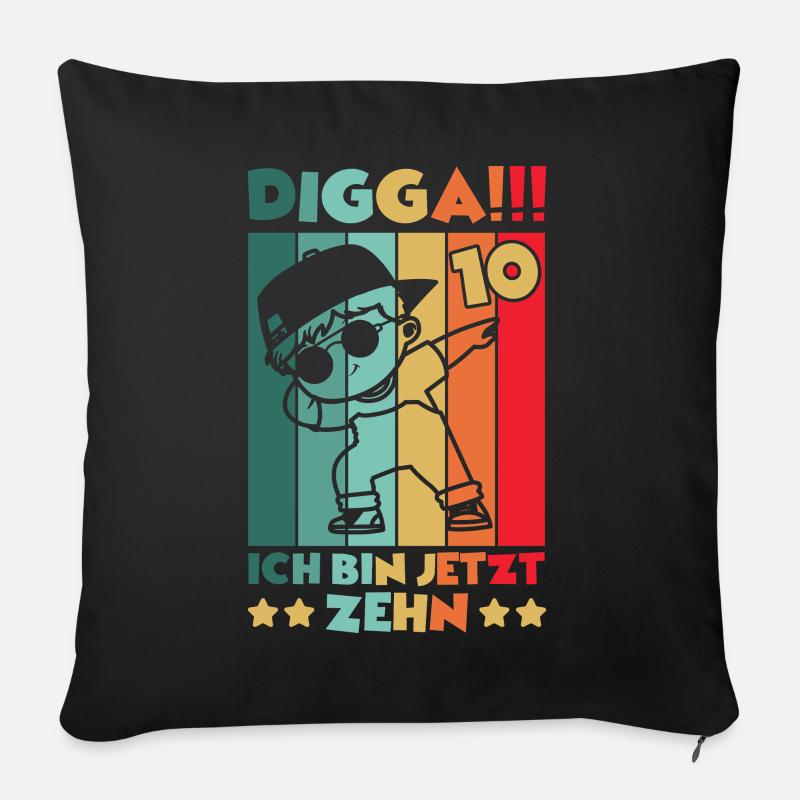 Digga Ich Bin 10 Jahre 10 Geburtstag Dabbing Junge - Sofakissen mit Füllung 45 x 45 cm - Schwarz