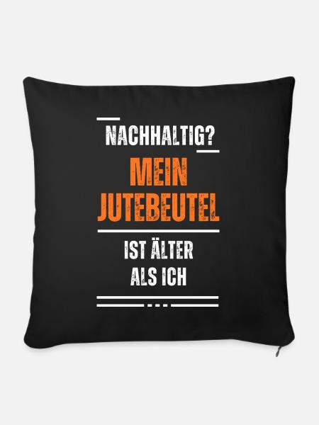 Nachhaltig? - Sofakissen mit Füllung 45 x 45 cm - Schwarz