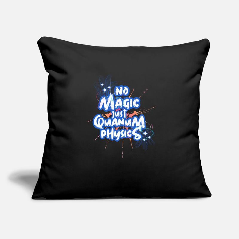 No Magic, just Quantum-Physics Design Sofakissen mit Füllung 45 x 45 cm