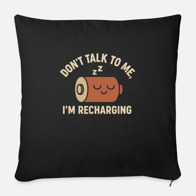 Don't Talk to Me – I'm Recharging Shirt - Sofa pillow with filling 45cm x 45cm - black