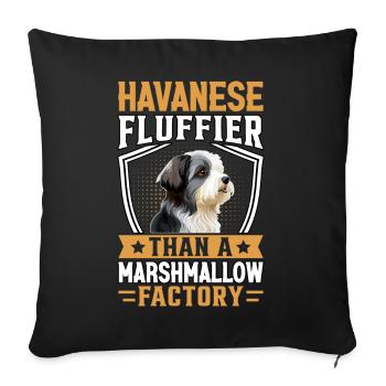 Le bichon havanais est plus moelleux qu’une usine de guimauves - Coussin et housse de 45 x 45 cm - noir - Devant