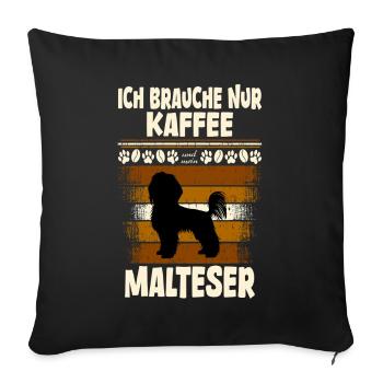 Malteser Hund Pfote Kaffee - Sofakissen mit Füllung 45 x 45 cm - Schwarz - Vorne