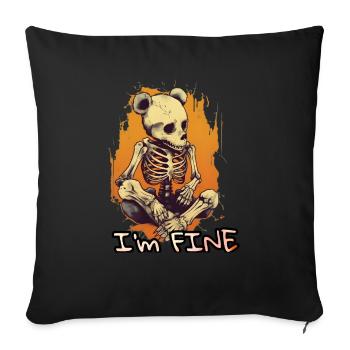I'm fine Teddy - Sofakissen mit Füllung 45 x 45 cm - Schwarz - Vorne