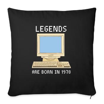 Les légendes sont nées en 1978 Funny Birthday. - Coussin et housse de 45 x 45 cm - noir - Devant