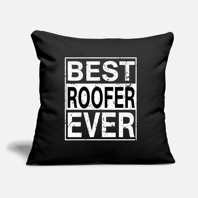 Best Roofer Ever Roofer Gift Sofa pillow with filling 45cm x 45cm