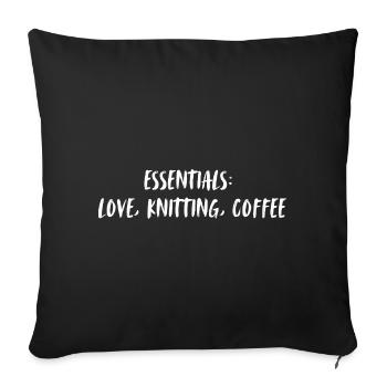 Essentials: love, knitting, coffee - Sofakissen mit Füllung 45 x 45 cm - Schwarz - Vorne