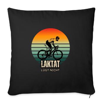 Laktat luegt nicht - Stylisches Rad Statement - Sofakissen mit Füllung 45 x 45 cm - Schwarz - Vorne