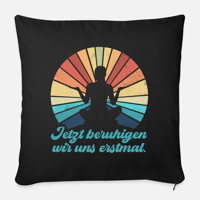 Jetzt beruhigen wir uns erstmal - Sofakissen mit Füllung 45 x 45 cm - Schwarz