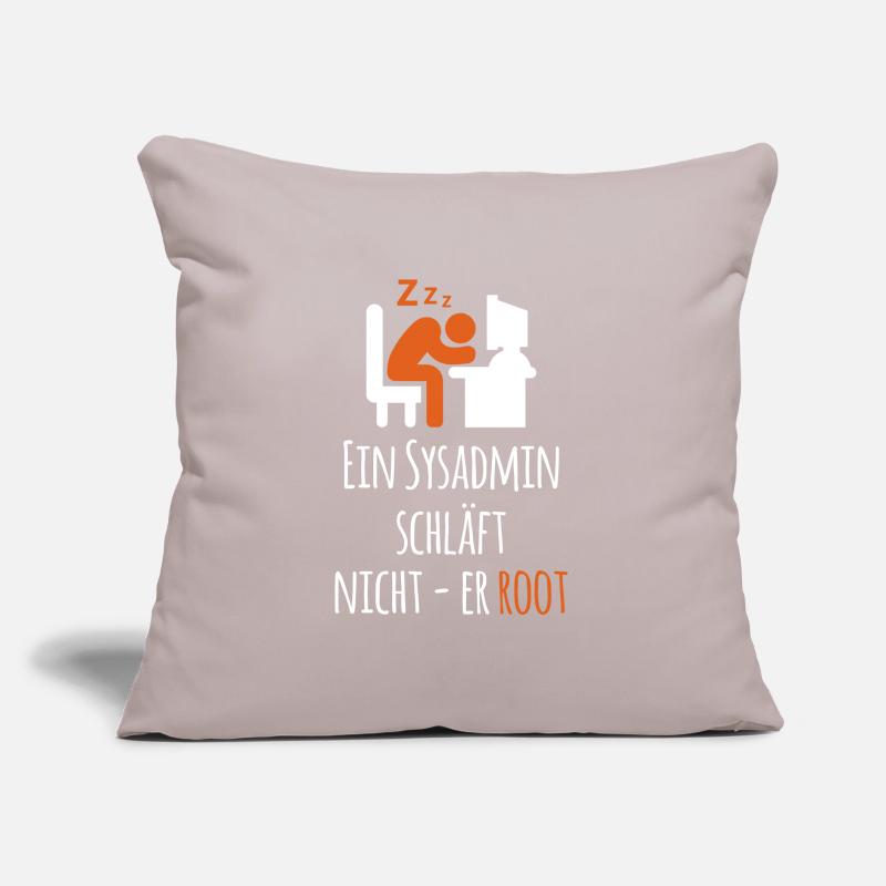 Ein Sysadmin schläft nich er Root Sysadmin Sofakissen mit Füllung 45 x 45 cm