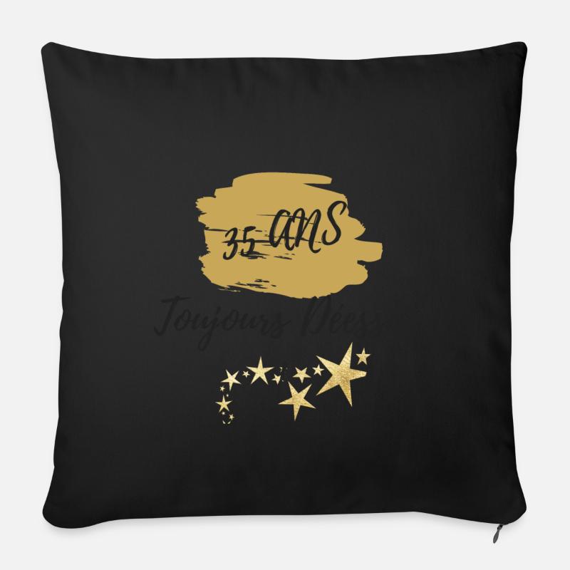 35 ans toujours déesse - Coussin et housse de 45 x 45 cm - noir