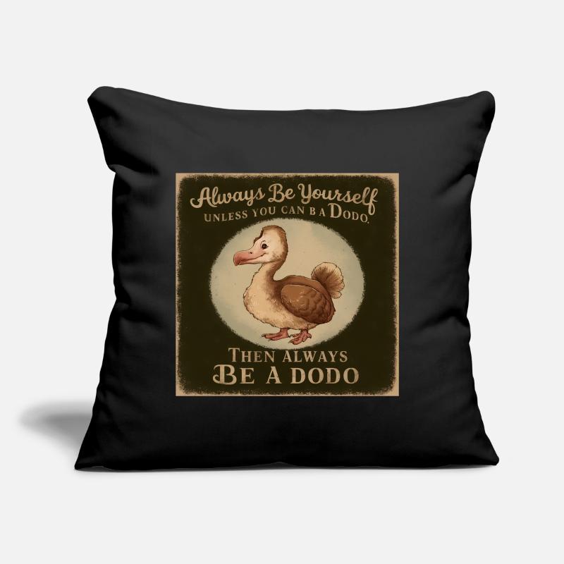 Sei Du selbst oder sei ein Dodo Vintage Design Sofakissen mit Füllung 45 x 45 cm