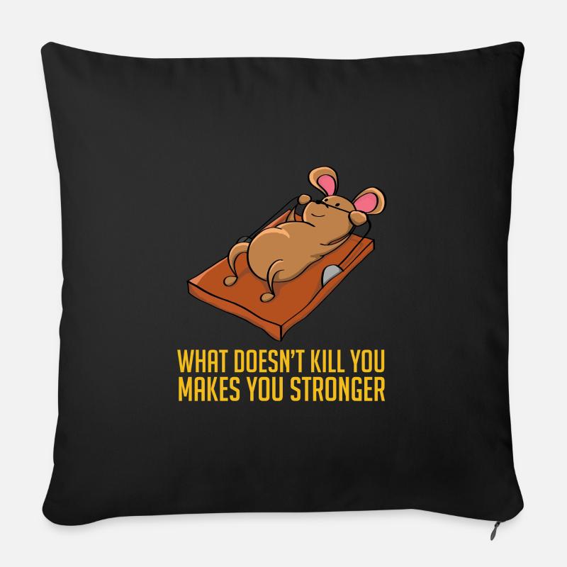 What Doesn't Kill You Makes You Strong Mouse - Sofa pillow with filling 45cm x 45cm - black