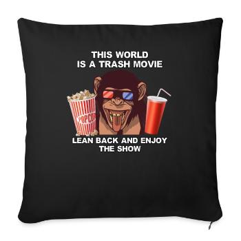 Funny saying sarcasm trash movie movie watch - Sofa pillow with filling 45cm x 45cm - black - Front