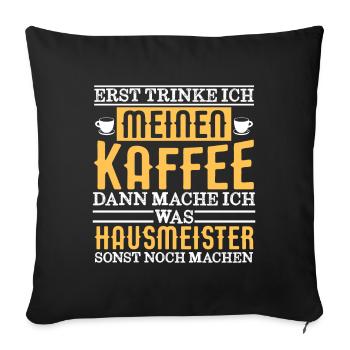 Hausmeister Facility-Manager Hauswart Geschenkidee - Sofakissen mit Füllung 45 x 45 cm - Schwarz - Vorne