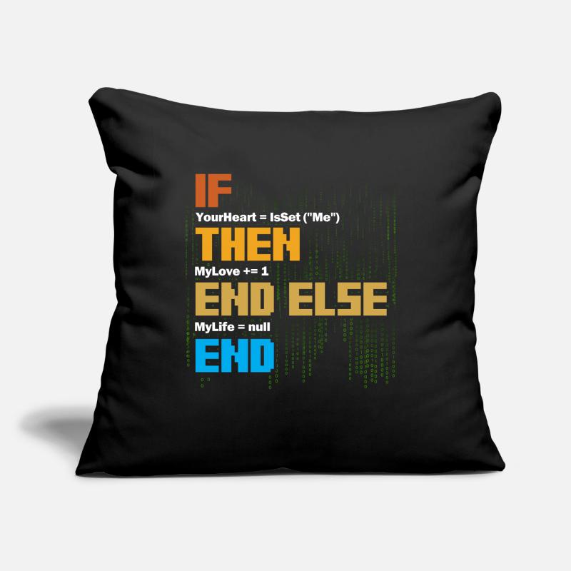 IF Your Heart Is Me Love Software Developer Sofa pillow with filling 45cm x 45cm