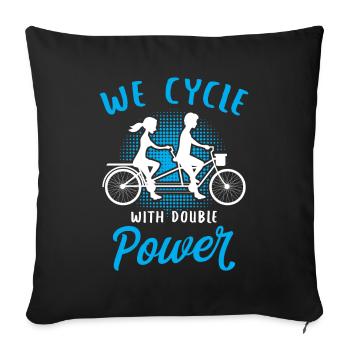 We cycle with double force Tandem Bike Fun - Sofa pillow with filling 45cm x 45cm - black - Front