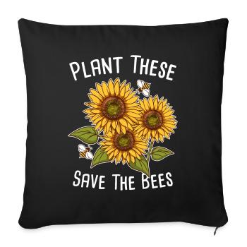 Pflanze Blumen und rette die Bienen / Imker, Biene - Sofakissen mit Füllung 45 x 45 cm - Schwarz - Vorne
