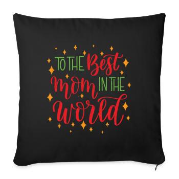 Mom Mom Mom Mother's Day - Mother's Day Design - Sofa pillow with filling 45cm x 45cm - black - Front