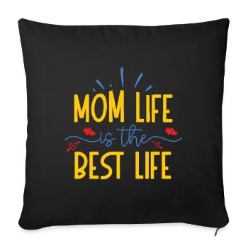 Mom Mom Mother's Day - Mother's Day Design - Sofa pillow with filling 45cm x 45cm - black - Front