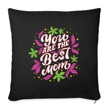 Mom Mom Mother's Day - Mother's Day Design - Sofa pillow with filling 45cm x 45cm - black - Front