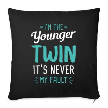 JE SUIS LE PLUS JEUNE JUMEAU CE N’EST JAMAIS DE MA FAUTE - Coussin et housse de 45 x 45 cm - noir - Devant