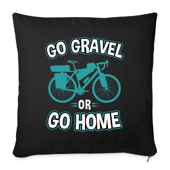 Go gravel or go home / Bike Bikepacking - Sofa pillow with filling 45cm x 45cm - black - Front