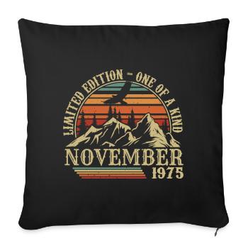 Geboren im November 1975 - Geburtstag November 1975 - Sofakissen mit Füllung 45 x 45 cm - Schwarz - Vorne