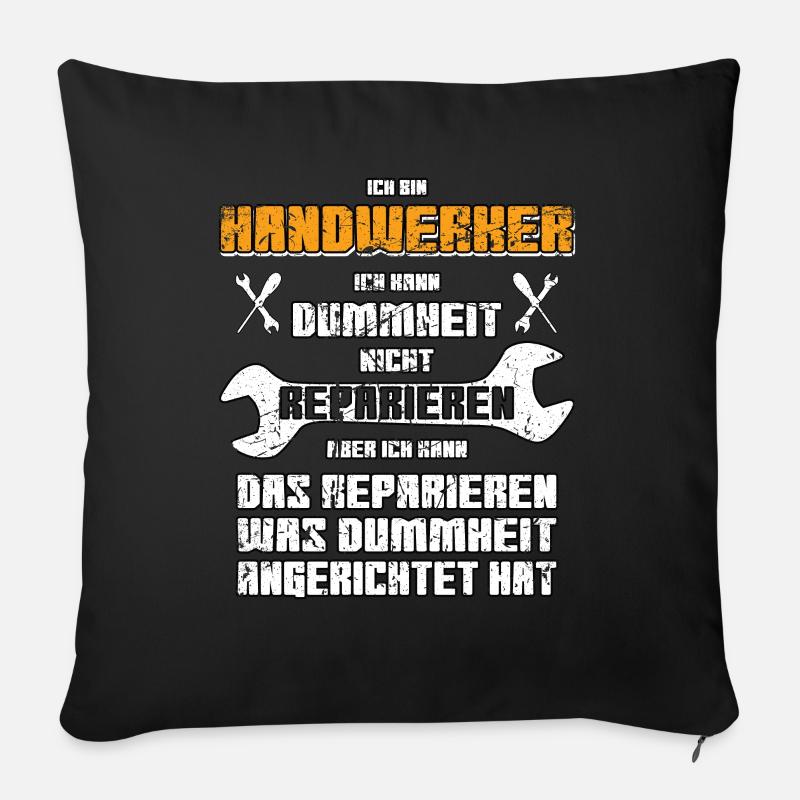 Handwerker lustiger vintage Spruch - Sofakissen mit Füllung 45 x 45 cm - Schwarz
