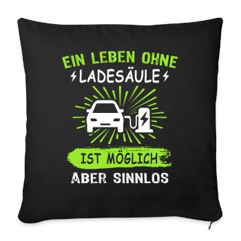 Elektroauto Sprüche EAuto Ladesäule - Sofakissen mit Füllung 45 x 45 cm - Schwarz - Vorne