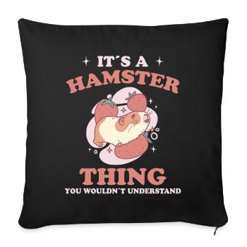 Hamster disant drôle fraise cadeau pour enfants - Coussin et housse de 45 x 45 cm - noir - Devant