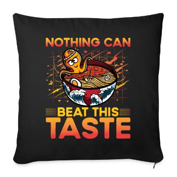 Rien ne peut battre ce goût - Coussin et housse de 45 x 45 cm - noir - Devant