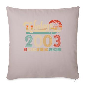 Vintage Année 2003 Anniversaire 20 Ans Idée Cadeau - Coussin et housse de 45 x 45 cm - taupe clair - Devant